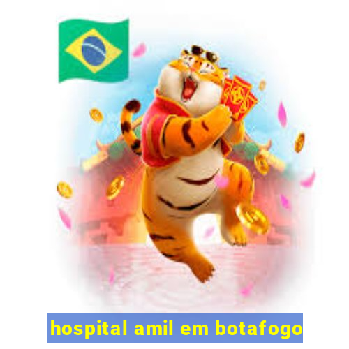 hospital amil em botafogo